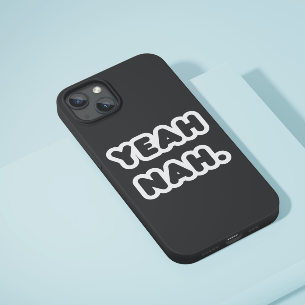 Phone Case White - NAH YEAH